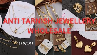 Anti Tarnished Jewellery Importer 18k Stainless steel Anti Tarnished Jewellery Wholesale [upl. by Lorilyn196]