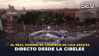 ¡CÁMARA EN DIRECTO DESDE LA CIBELES Llega la afición del Real Madrid para celebrar al 36ª Liga [upl. by Omixam90]