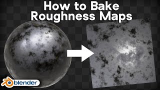 How to Bake Roughness Maps Blender Tutorial [upl. by Storz]