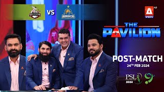 The Pavilion  Karachi Kings vs Lahore Qalandars PostMatch Expert Analysis  24 Feb 2024  PSL9 [upl. by Iznik]