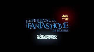 Teaser du Festival du Fantastique 2024  Métamorphose [upl. by Marmion]