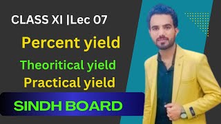 Practical yield theoretical yield and percent yield class 11 numericals  Lec07 [upl. by Aeslek860]