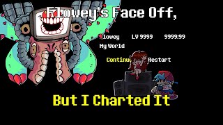 Floweys FaceOff But I Charted It [upl. by Elleret648]