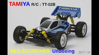 TAMIYA  NEO SCORCHER  TT02B  UnBoxing 開箱文 [upl. by Ellennad870]