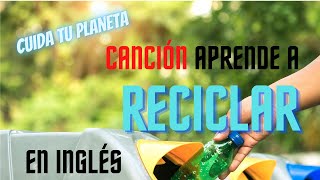 🪴Canción del reciclaje  canciones para niños en ingles 🇺🇸 Three containers to recycle [upl. by Martella828]