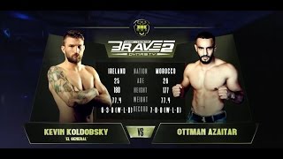 Brave 2 Free Fight Ottman Azaitar vs Kevin Koldobsky [upl. by Uhp]