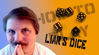 How to play Liars Dice Dice Games [upl. by Rabiah]