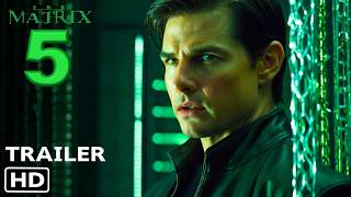 The Matrix 5 Returns 2025  First Trailer  Keanu Reeves [upl. by Steddman643]