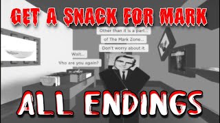 ALL Endings  Get A Snack For Mark Roblox [upl. by Anohs180]