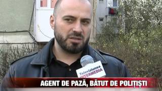 Agent de pază bătut de poliţişti [upl. by Bertha779]