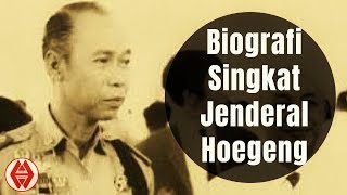 BIOGRAFI SINGKAT JENDERAL HOEGENG Historic Indonesia [upl. by Kowatch]