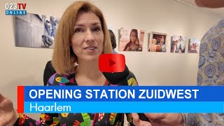 Opening Station Zuidwest in Haarlem [upl. by Nohsauq]