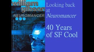 NEUROMANCER as Science Fictions Mood Piece 40 Years of an SF Modern Classic sciencefictionbooks [upl. by Robi484]