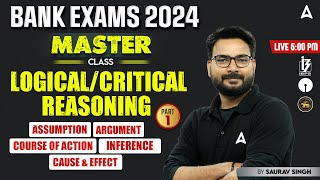 LogicalCritical Reasoning 1  Reasoning for Bank Exams 2024  By Saurav Singh [upl. by Raddie]