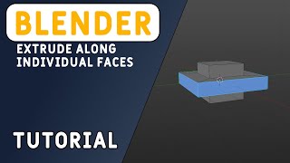 Blender Extrude Along Normal Individual Faces Tutorial [upl. by Hnao113]