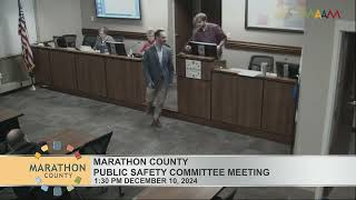 Marathon County Public Safety Committee Pt2  12102024 [upl. by Jabez]