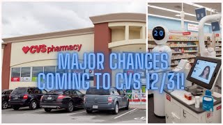 MAJOR CHANGE COMING TO ALL CVS STORES 1231  MUST WATCH UPDATE [upl. by Ydoj144]