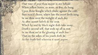 Sonnet 73 That time of year thou mayst in me behold [upl. by Enitnelav]