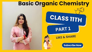 Basic Organic Chemistry  part 1  CBSE [upl. by Olag]