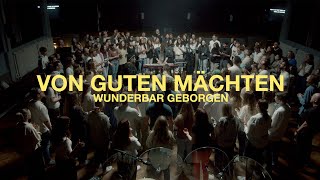 Von guten Mächten wunderbar geborgen LIVE  Alive Worship [upl. by Norry]