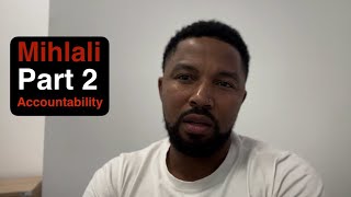 Leeroy amp Mihlali Part 2  Accountability [upl. by Nosyarg]