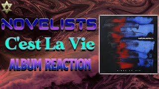 Novelists FR  Cest La Vie  Album ReactionReview [upl. by Desiri446]