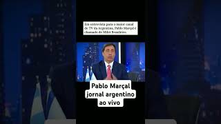 Pablo Marçal jornal argentino ao vivo pablomarçal pablomarcalaovivo cortes pablomarcal [upl. by Haukom]