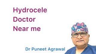 Hydrocele Specialist Doctor near me Which Doctor is best for Hydrocele Laser operation Hydrocele [upl. by Cis]