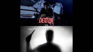 Dexter Vs Fictional Serial killers dexter edit dexteredit [upl. by Glenna]