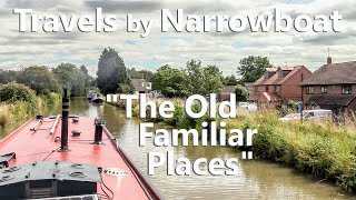 Travels by Narrowboat  quotThe Old Familiar Placesquot  S10E03 [upl. by Lynnett328]