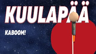 KUULAPÄÄ  KABOOM [upl. by Ivar]