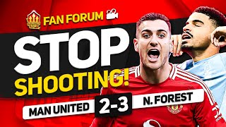 ZERO IQ MAN UTD 2  3 N FOREST  LIVE Fans Forum [upl. by Gracia646]