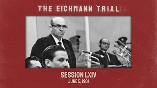 The Eichmann Trial Session 64 subtitled [upl. by Onairelav525]