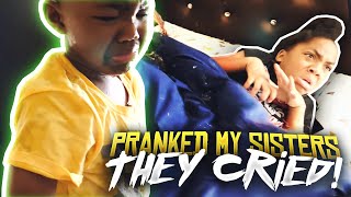 PRANKED MY 4 SISTERS THEY CRIED‼️😭 [upl. by Balkin]