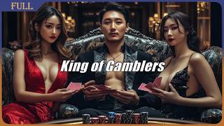 King of Gamblers  Gambling Action film English Full Movie HD [upl. by Ttevi]