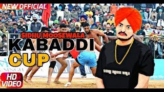 KABADDI CUP  FULL VIDEO  SIDHU MOOSEWALA  PIND KOOM KALAN  HD VIDEO  LATEST PUNJABI SONGS 2017 [upl. by Esinyl]