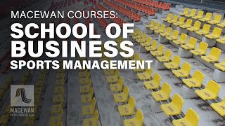 MacEwan Courses Sports Management [upl. by Olrac]