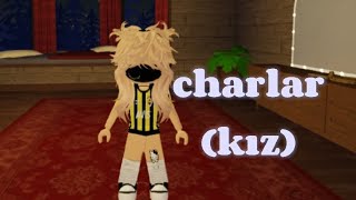 CHARLAR KIZ Cabin Roleplay [upl. by Sanoj]