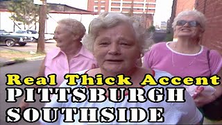 Real Thick Accent Southside Pittsburgh Dialect [upl. by Alidia26]