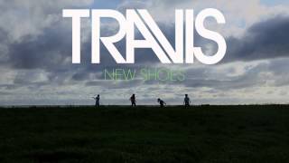 Travis  New Shoes [upl. by Niltiak]