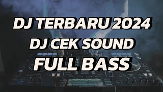 DJ TERBARU FULL BASS [upl. by Chung]