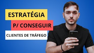 MELHOR ESTRATÉGIA DE PROSPECÇÃO DE CLIENTES PARA GESTORES DE TRÁFEGO [upl. by Neih]