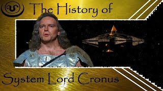 The History of The System Lord Cronus SG1 [upl. by Adroj790]