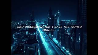 quot𝐬𝐞𝐫𝐞𝐧𝐢𝐭𝐲quot end discrimination  save the world subliminal bundle forced [upl. by Ynos781]