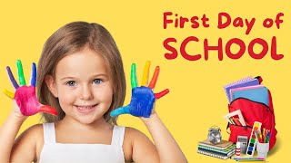 🎒 First Day of School Song 🎒  🎶 Back to School Nursery Rhyme for Kids  📚 School Songs [upl. by Lupe258]