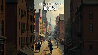 New Yorks Bygone Streets A Journey to the 1800s [upl. by Oilejor]