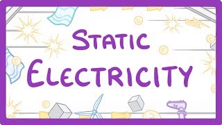 GCSE Physics  Static Electricity 24 [upl. by Llehsor]