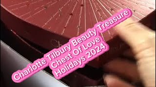 Charlotte Tilbury Holidays 2024 Beauty’s Treasure Chest Of Love Luxury Advent Calendar [upl. by Attekahs]