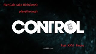 A Shield Hedron And The End Control Playthrough 2626 Finale [upl. by Odnolor]