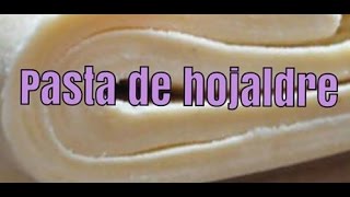 Pasta Hojaldre  Receta [upl. by Ahsirtap]